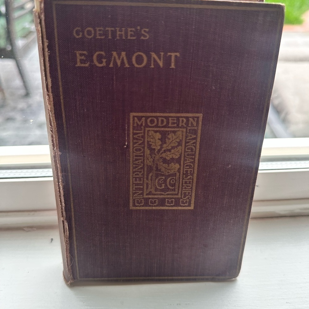 Goethe’s Egmont 1904 Ginn & Co Antiq Book Schiller Essays German Literature HC